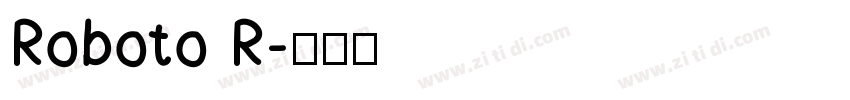 Roboto R字体转换